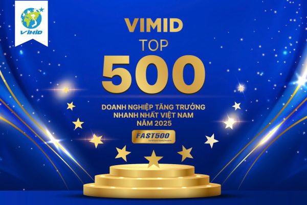 VIMID được vinh danh trong FAST 500 – Top 500 Doanh nghiệp tăng trưởng nhanh nhất Việt Nam 2025