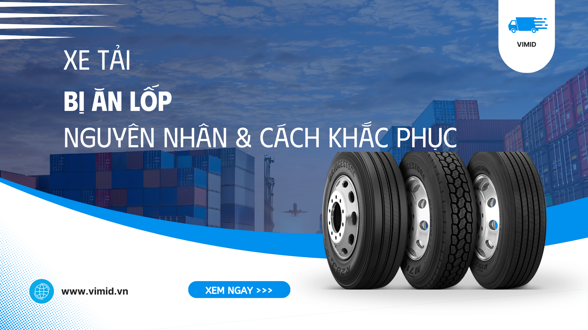 Xe Tải Bị Ăn Lốp